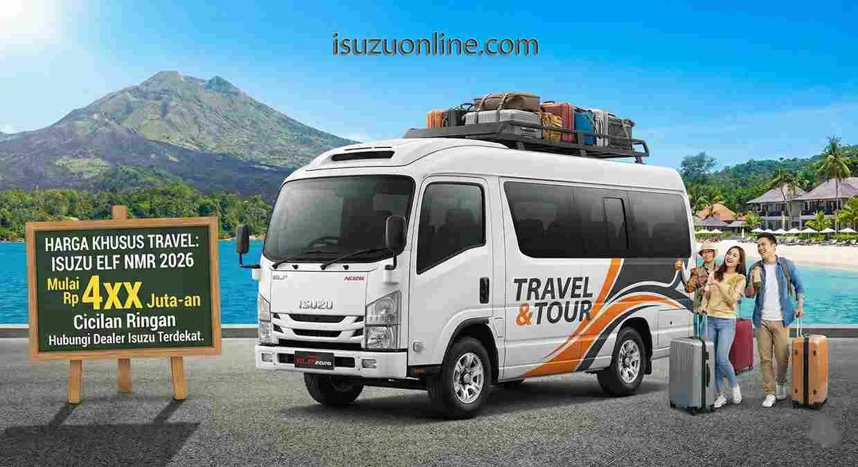 Harga Isuzu Elf NMR 2026 untuk Usaha Travel